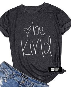 Be kind Teacher t shirt