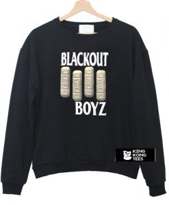 Blackout Boyz sweatshirt