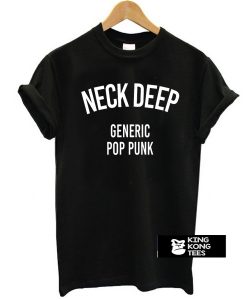 Neck Deep Generic Pop Punk Unisex t shirt