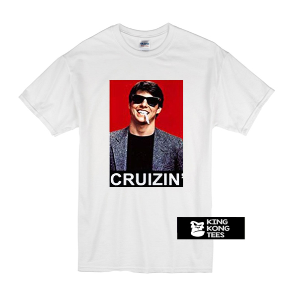 Tom Cruise Cruizin t shirt