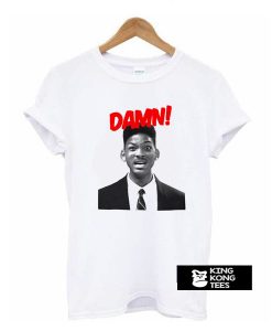 Will Smith Damn t shirt