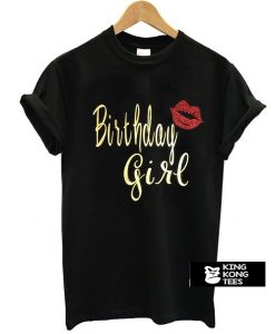 Adult Birthday Girl t shirt