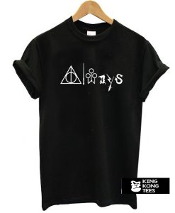 Always Snape Harry Potter t shirt