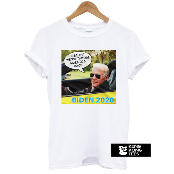 Biden 2020 t shirt