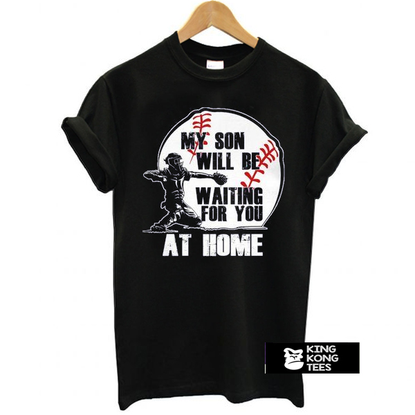 Catcher waiting at home t shirt