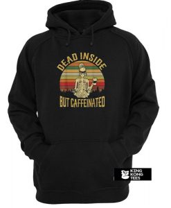 Dead Inside But Caffeeinated Retro hoodie