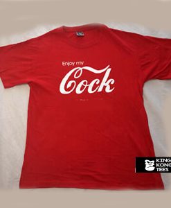 Enjoy Cock Coca Cola t shirt