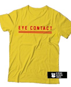 Eye Contact t shirt