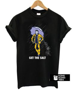 Get The Salt Dean Winchester Funny Supernatural t shirt