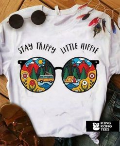 Glasses Stay Trippy Little Hippie Ladies t shirt