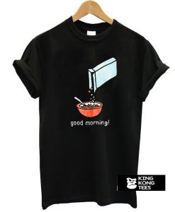 Most Dope Good Morning Cereal Killer t shirt