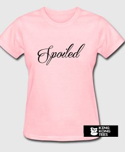 Spoiled pink t shirt