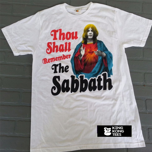 Thou shalt remember the sabbath t shirt