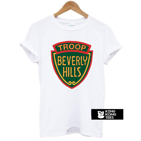 Troop Beverly Hills t shirt