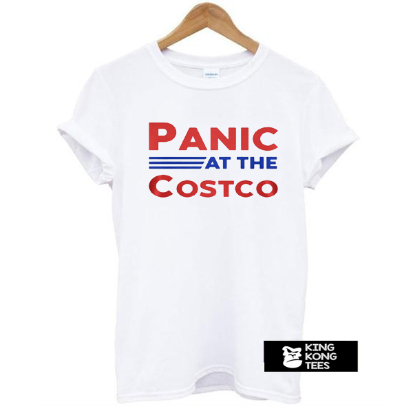 panic at the costco t shirt white