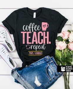 Coffee Teach t shirt