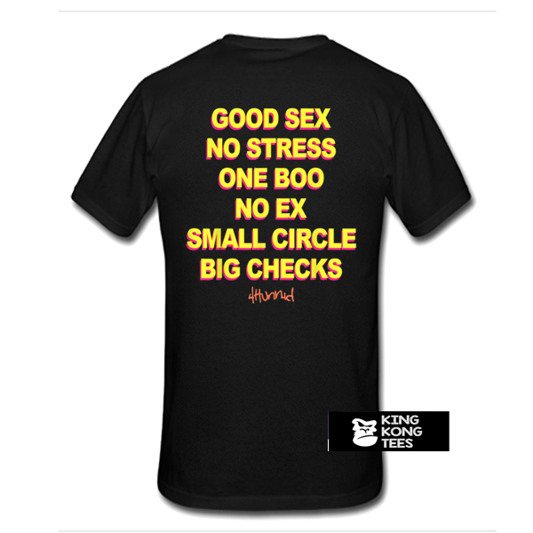 Good Sex No Stress No Boo No Ex Small Circle Big Checks t shirt