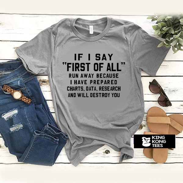 If i say first t shirt