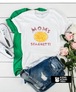 Mom’s Spaghetti t shirt