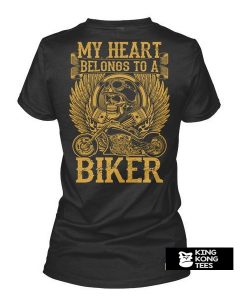 My Heart Belong To A Biker t shirt back