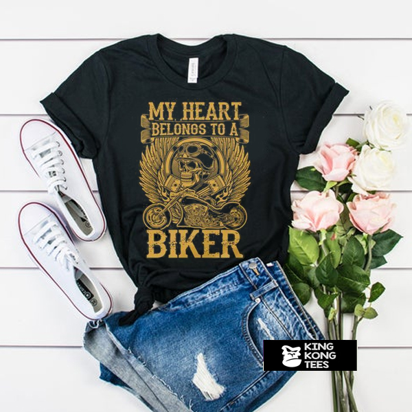 My Heart Belong To A Biker t shirt