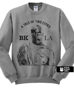 Tale of Two Cities Crewneck sweatshirt