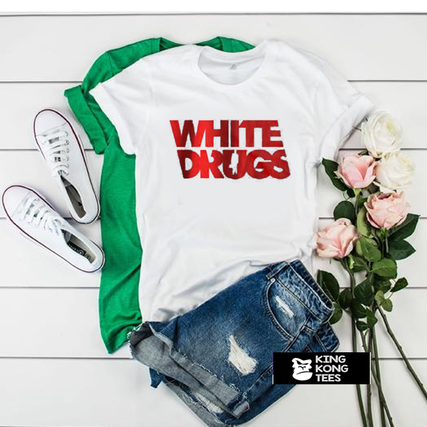 White Drugs t shirt