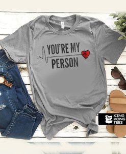 You’RE Me Person t shirt