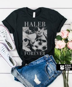 haleb forever t shirt