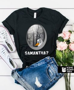 Olaf and Samantha Frozen 2 t shirt