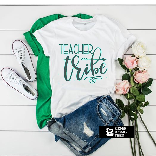 Teacher Tribe t shirt