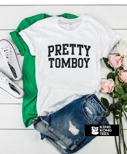 pretty tomboy tshirt