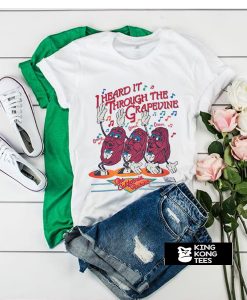 California Raisins Through The Grapevine t shirt