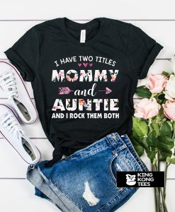 Mother's Day Tee For Aunt t shirt