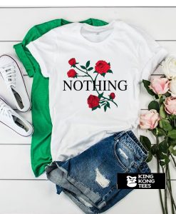 Nothing rose t shirt