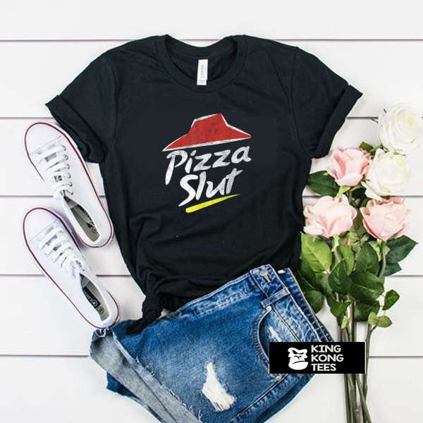 Pizza Slut shirt