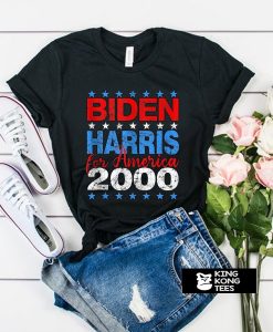 Biden Harris 2000 t shirt