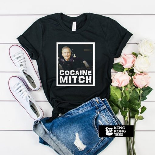 Cocaine Mitch t shirt