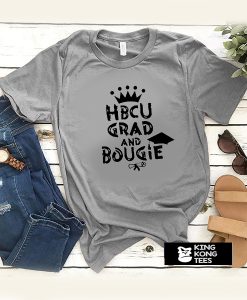 HBCU Grad And Bougie t shirt