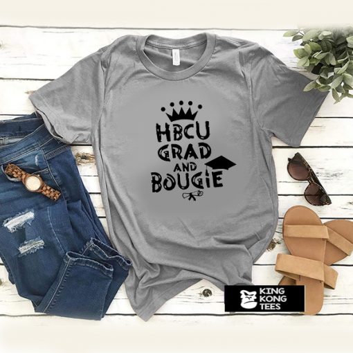 HBCU Grad And Bougie t shirt