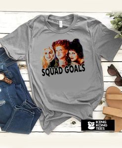 Hocus pocus squad goals t shirt