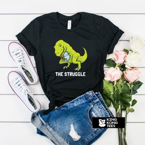 T-Rex Struggle Cute Dinosaur t shirt