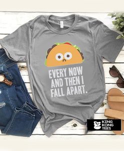 Taco Fall Apart t shirt