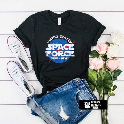 United States Space Force Pew-Pew t shirt