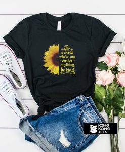 Be Kind Sunflower t shirt