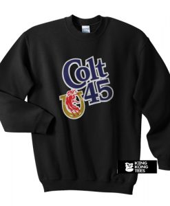 Colt 45 sweatshirt