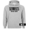 Full Send No Half Sends hoodie