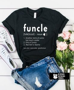 Funcle Definition t shirt