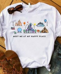 Meet Me At My Happy Place T-Shirt