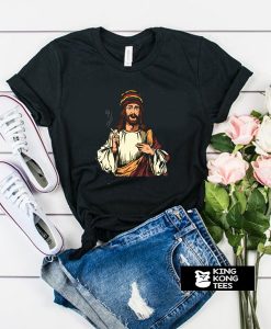 Pot Smoking Jesus t shirt